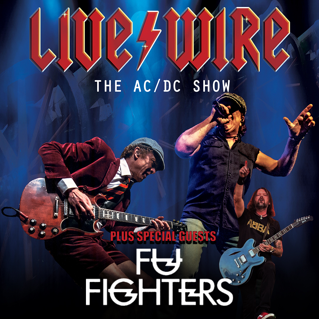 Livewire The AC/DC Show vs Fu Fighters