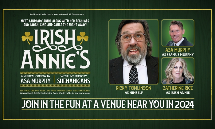 Irish Annie's starring Ricky Tomlinson, Asa Murphy and Catherine Rice 